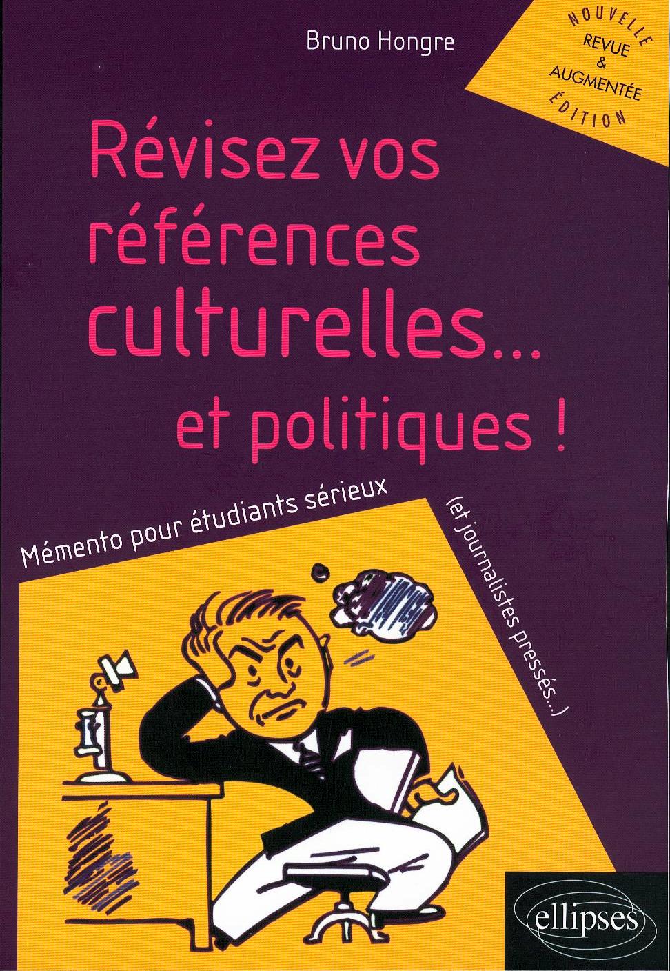 Révisez vos références culturelles et politiques